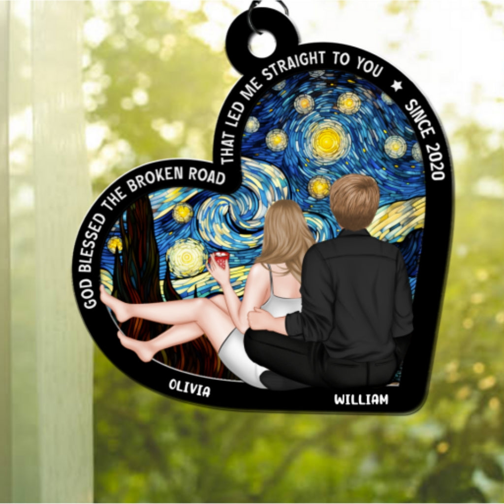Custom Couple Hanging Decor, Anniversary Valentine's Day Gifts • God Blessed The Broken Road - Personalized Suncatcher