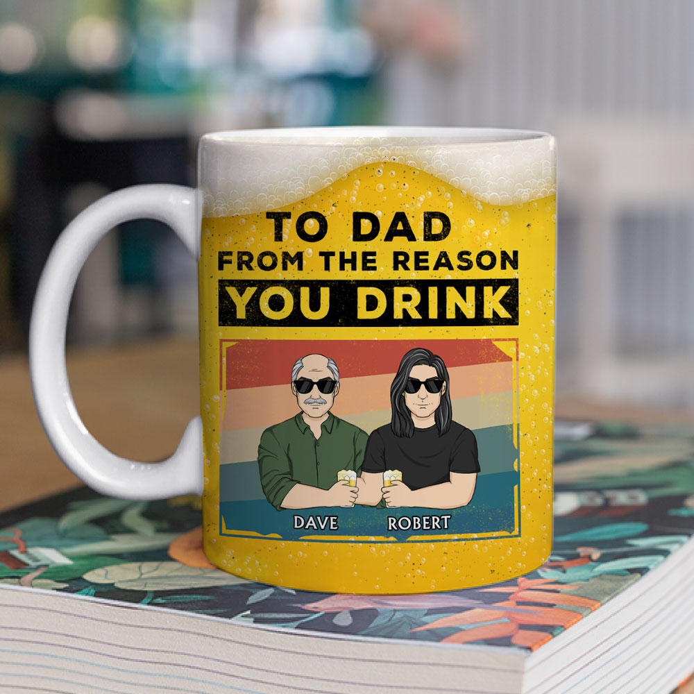 Custom Father's Day, Special Gift for Dad & Grandpa • Reason You Drink - Personalized Coffee Mug