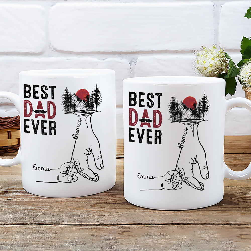 Custom Father's Day, Special Gift for Dad & Grandpa • Best Dad Ever - Personalized Coffee Mug