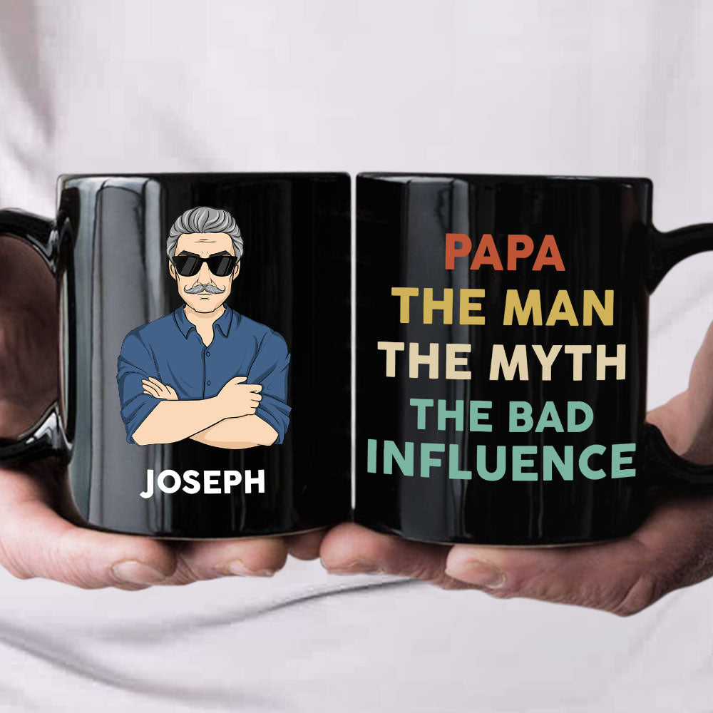 Custom Christmas & Birthday Gift for Dad • The Man The Myth The Bad Influence - Personalized Coffee Mug