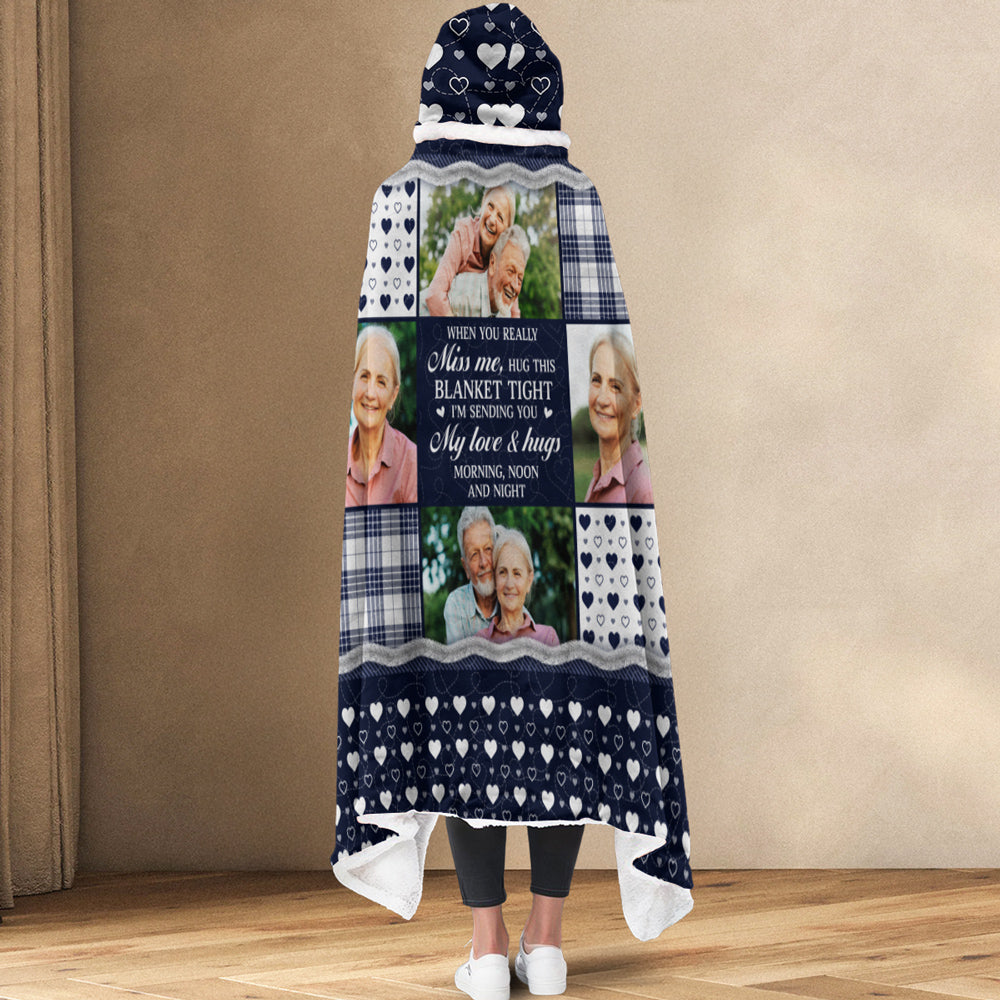 When You Really Miss Me - Personalized Hooded Blanket