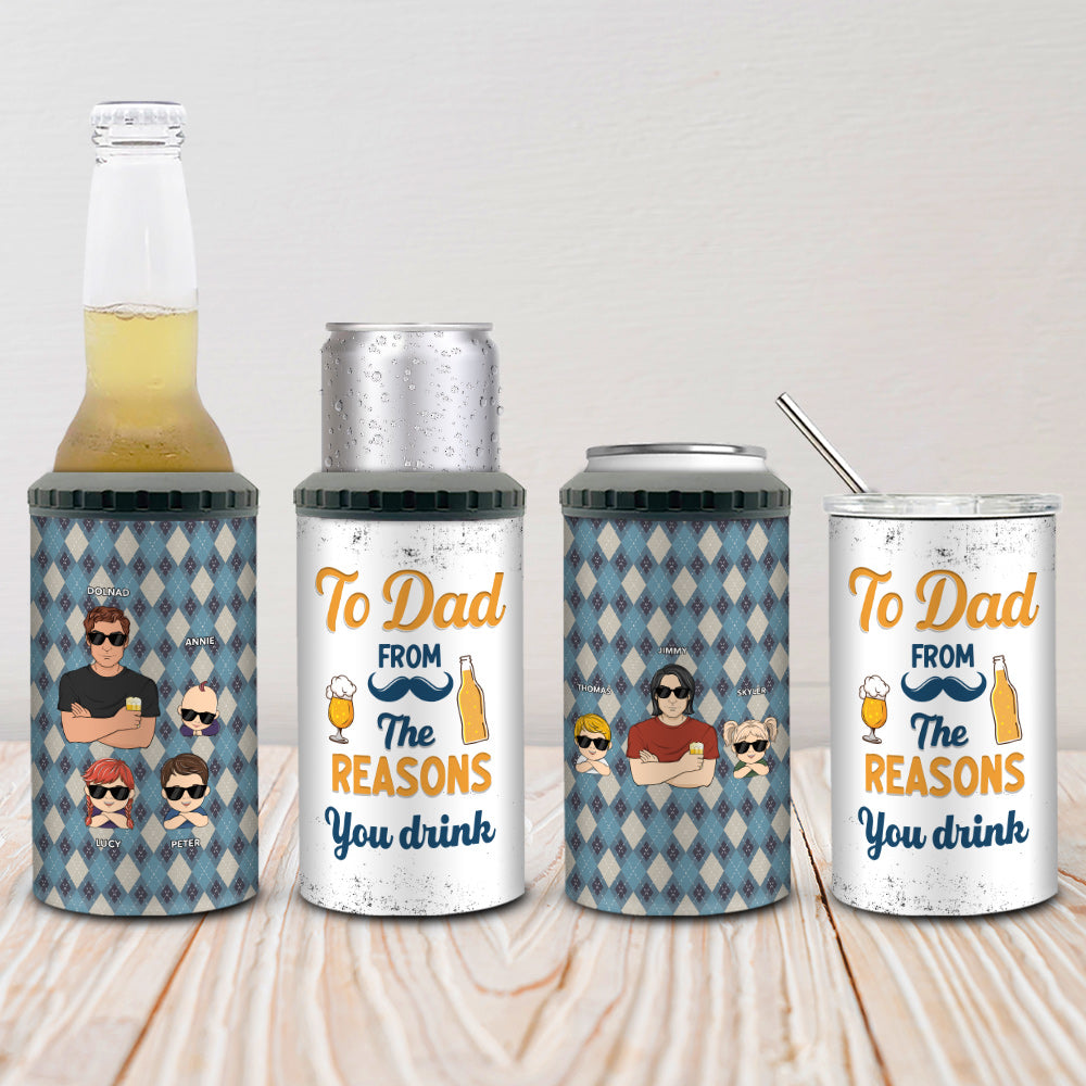 Custom Christmas Birthday Gifts For Dad • To Dad From The Reasons You Drink - Personalized Can Cooler Tumbler