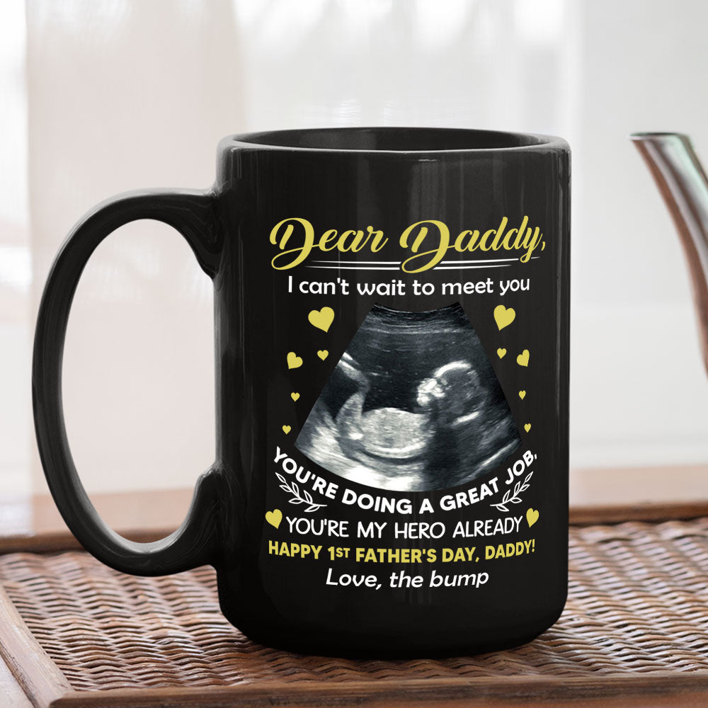 Custom Christmas & Birthday Gift for Dad • Cant Wait To Meet You - Personalized Coffee Mug