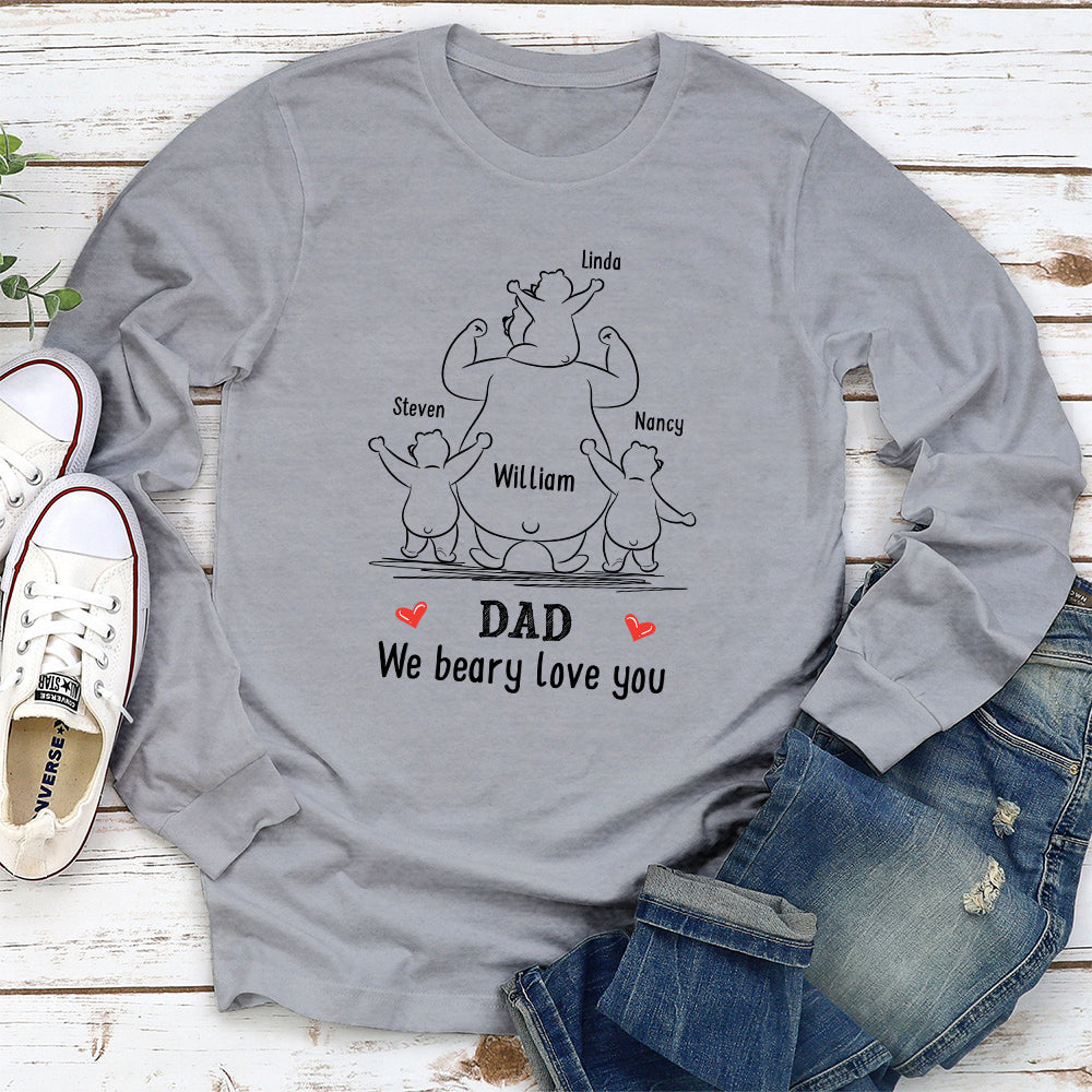 Custom Christmas & Birthday Gift for Dad & Mom • We Beary Love You Dad - Personalized Shirt