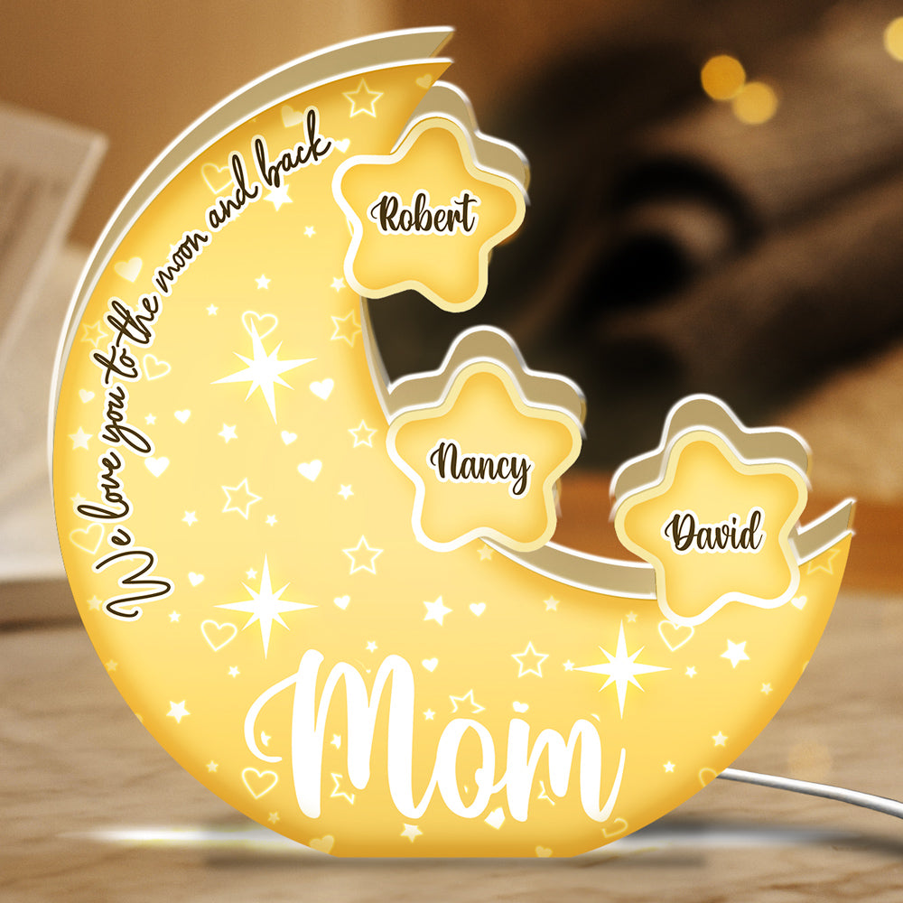 Mom, We Love You To The Moon And Back - Personalized Light Box