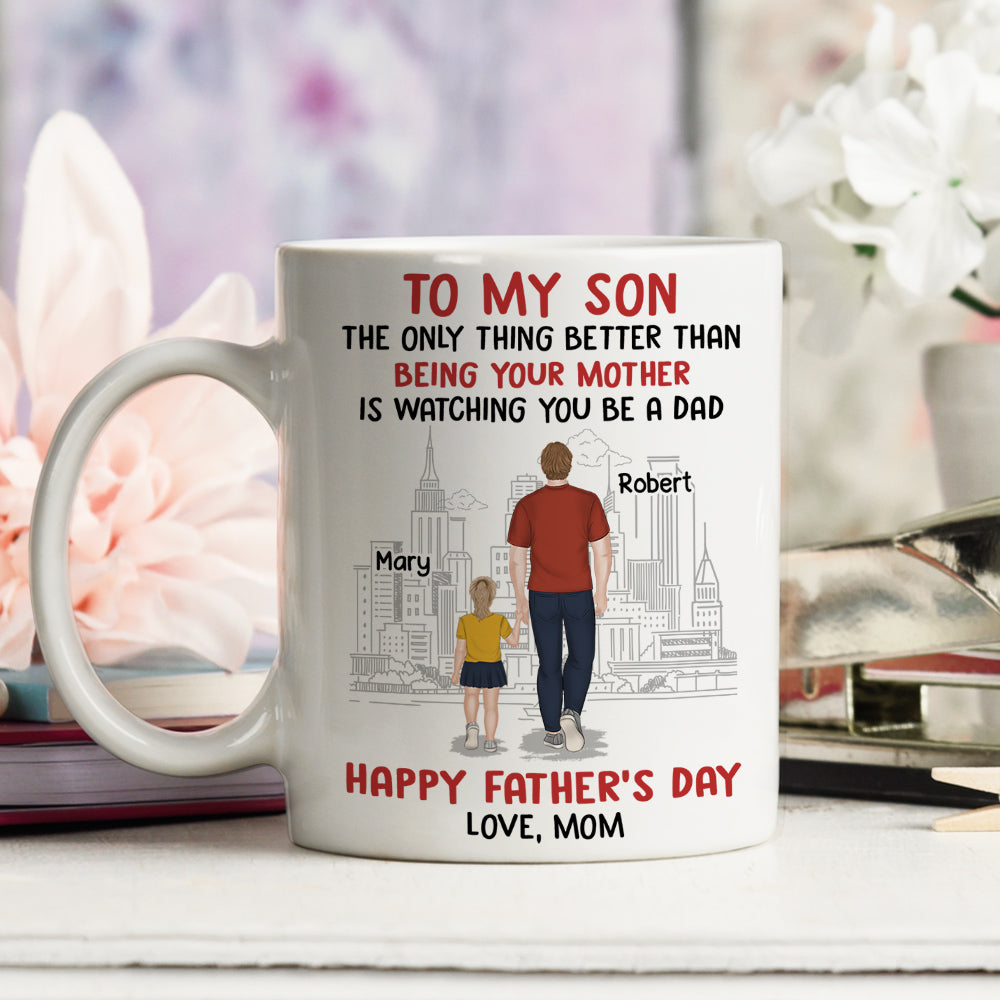 Custom Christmas & Birthday Keepsake Gift • Happy Fathers Day To My Son - Personalized Coffee Mug