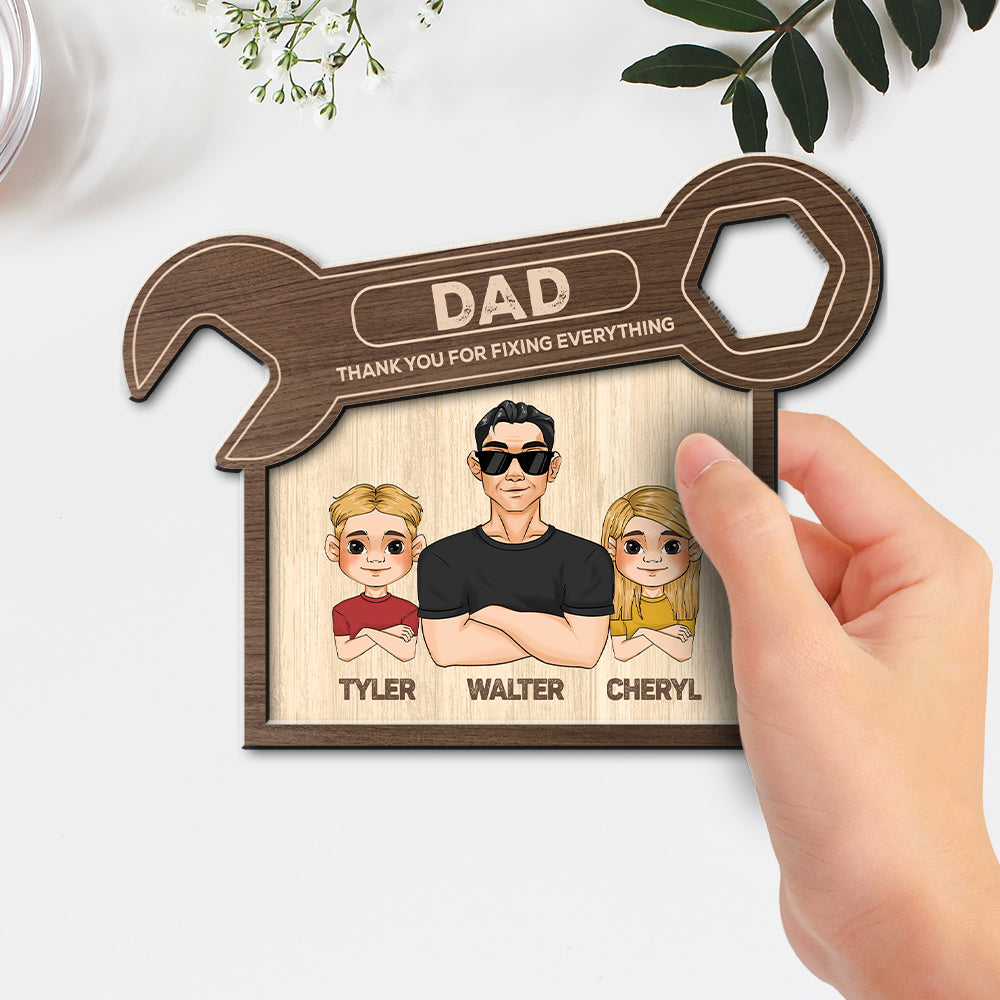 Custom Father's Day Decor, Gift for Dad & Grandpa • Dad Thank You For Fixing Everything - Personalized Wooden Plaque