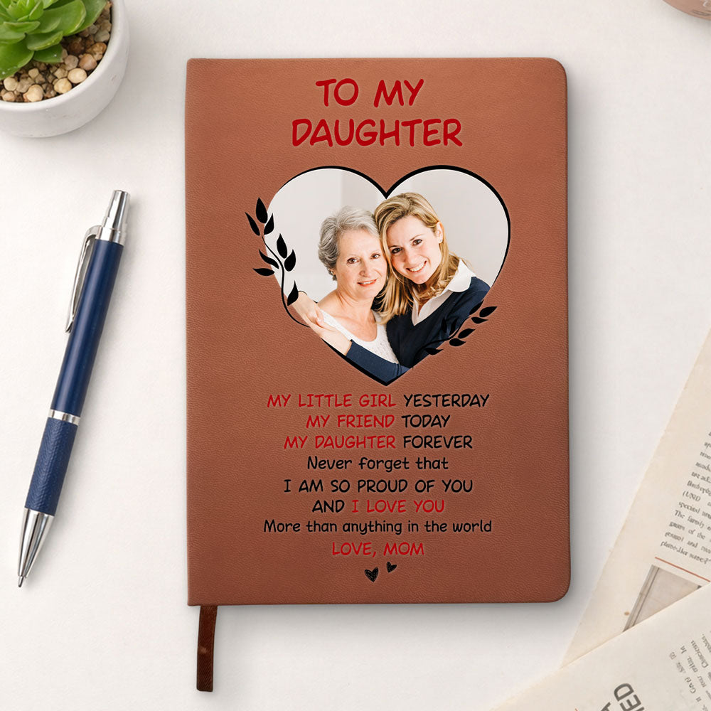 Custom Stationery Gifts For Daughter • I Am So Proud Of You - Personalized Leather Journal