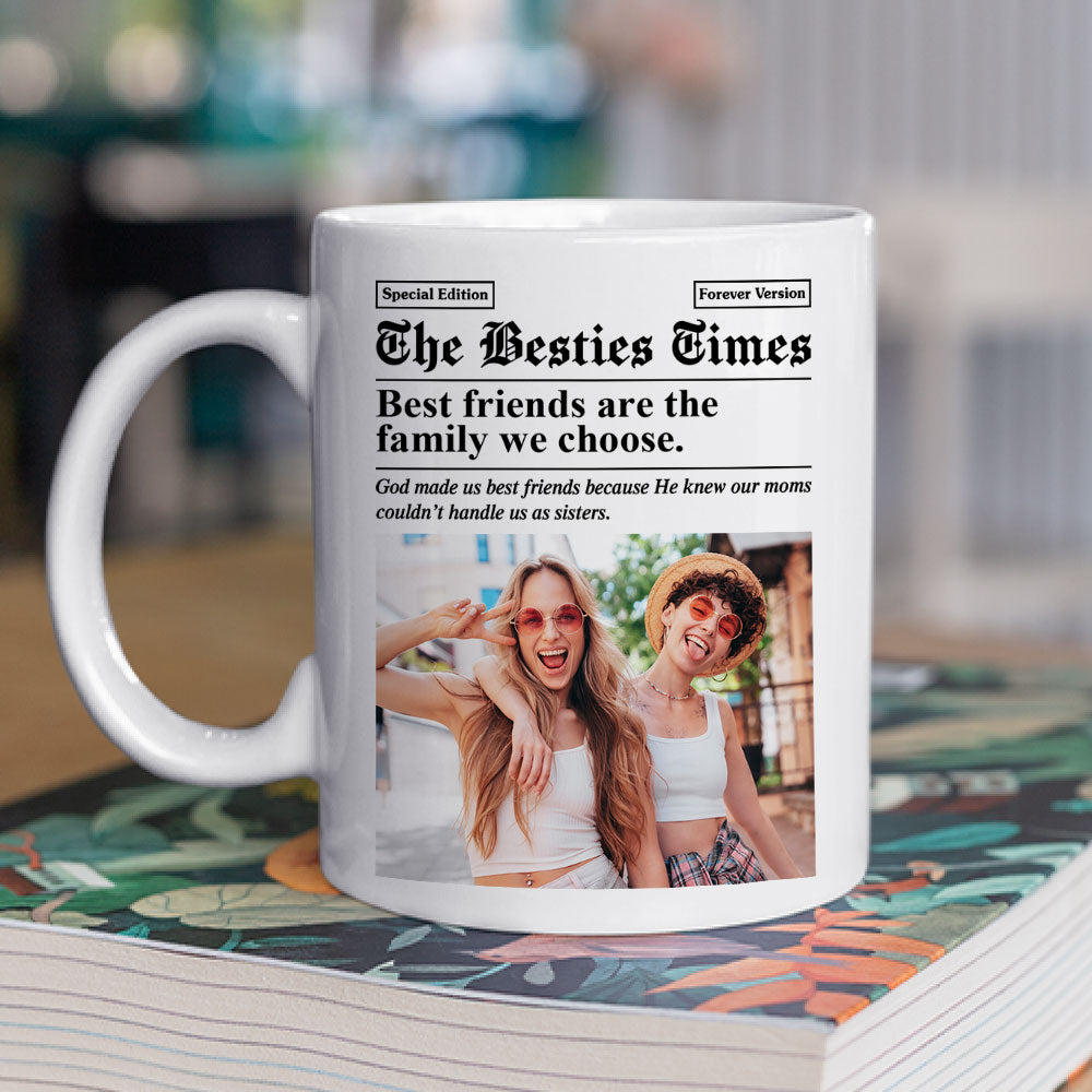 Custom Photo Best Friend, Christmas & Birthday Friendship Keepsake Gift • The Besties Times - Personalized Coffee Mug