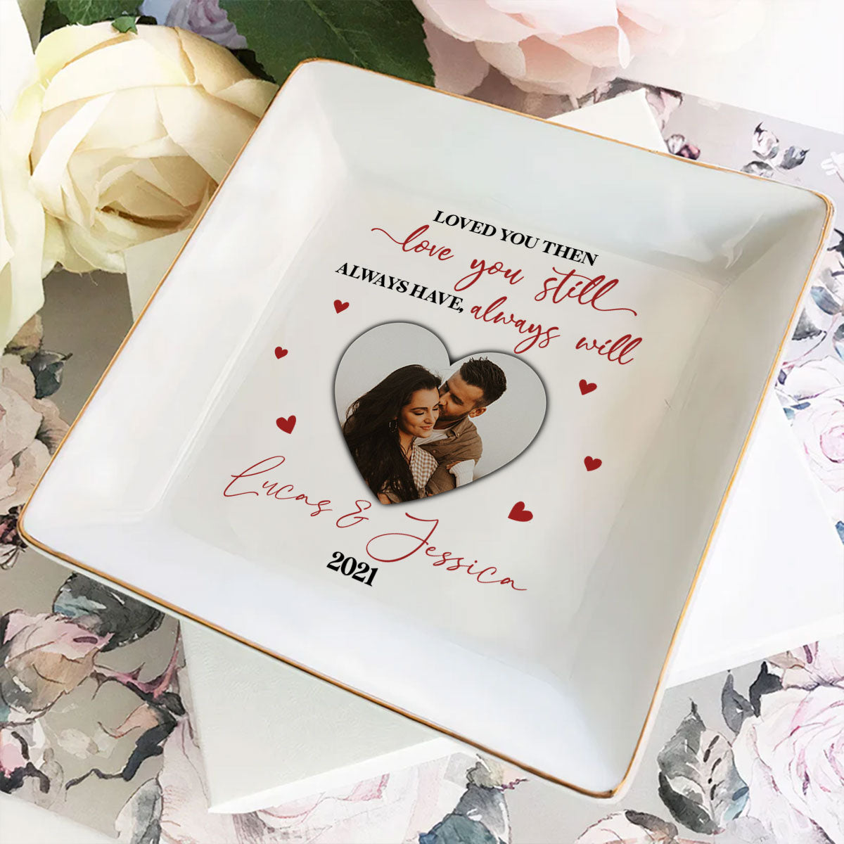 Custom Photo Wife Trinket Dish, Romantic Birthday Anniversary Gift • Love You Still - Personalized Jewelry Dish