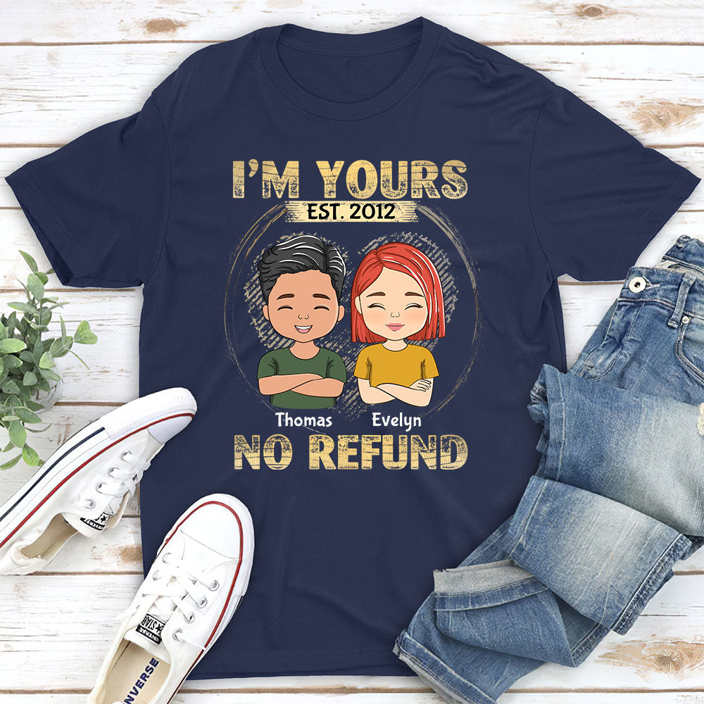 Custom Anniversary Keepsake Gifts For Couple • I'm Yours - No Refund - Personalized Classic T-shirt