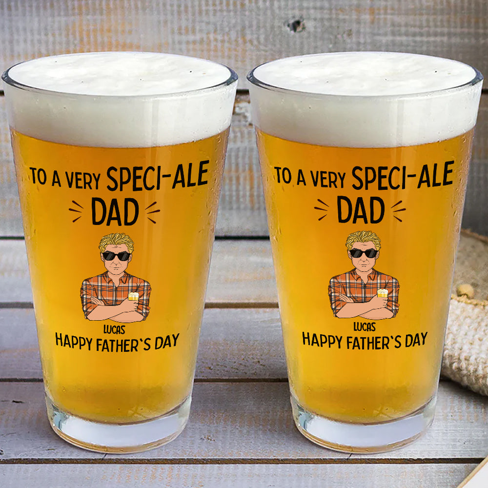 To A Very Speciale Dad - Personalized Beer Glass