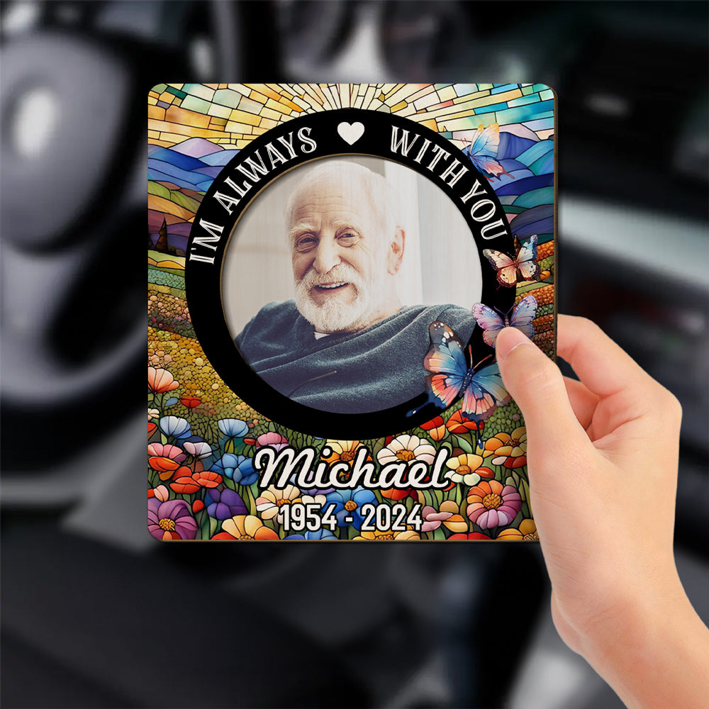 Always With You Memorial Gift - Personalized Car Visor Clip