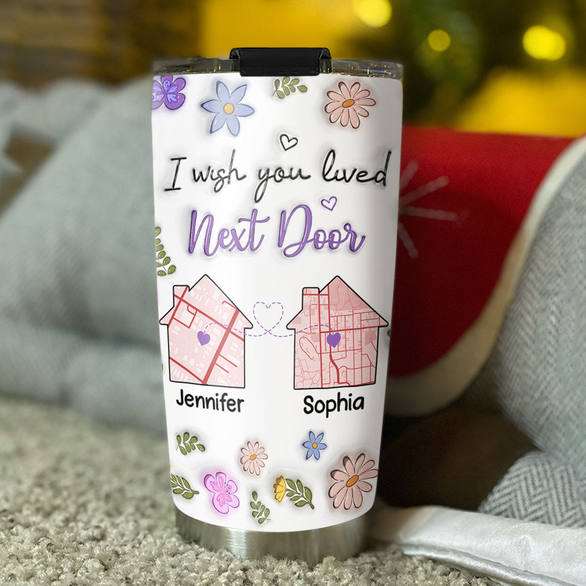 Custom Christmas Birthday Gifts For Best Friend • I Wish You Lived Next Door - Personalized 3D Inflated Effect Tumbler