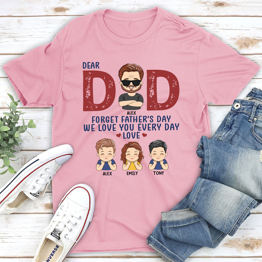 Custom Christmas & Birthday Gift for Dad, Grandpa • Forget Father’s Day - Personalized Classic T-shirt