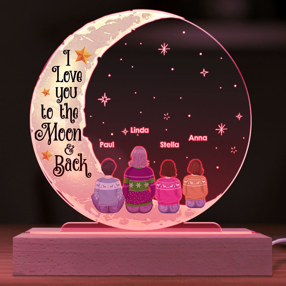 Custom Gifts for Grandma Mom Wife, Mother's Day Birthday • To The Moon And Back - Personalized Acrylic Night Light
