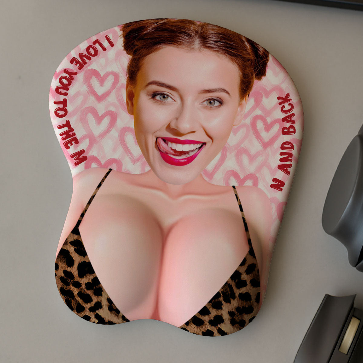 Love You To The Moon And Back Face - Personalized 3D Mouse Pad