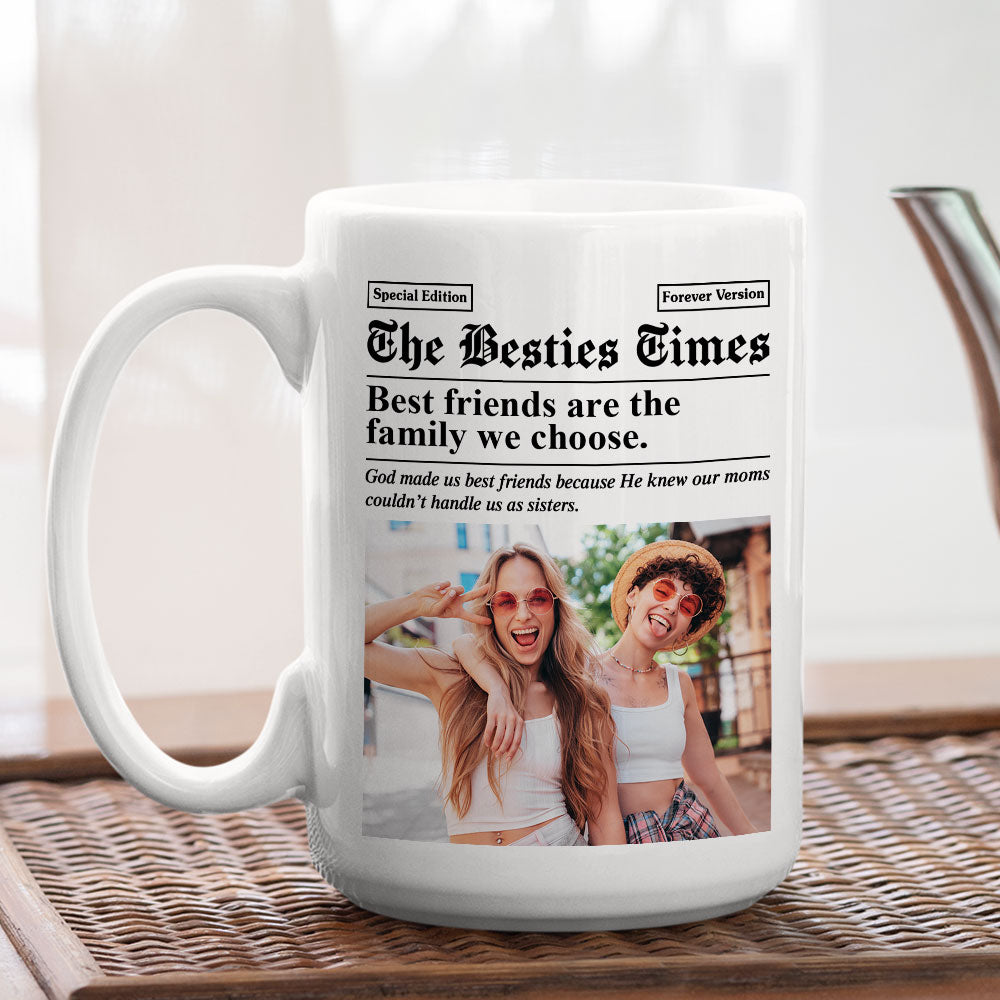 Custom Photo Best Friend, Christmas & Birthday Friendship Keepsake Gift • The Besties Times - Personalized Coffee Mug