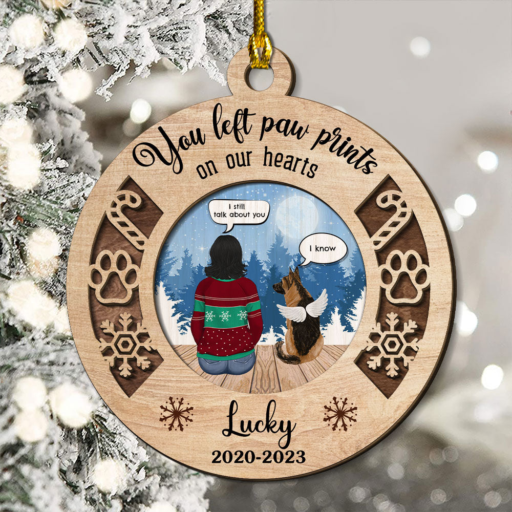 Custom Keepsake Christmas Ornament •  You Left Paw Prints Memorial Ornament - Personalized 2-layered Wood Ornament