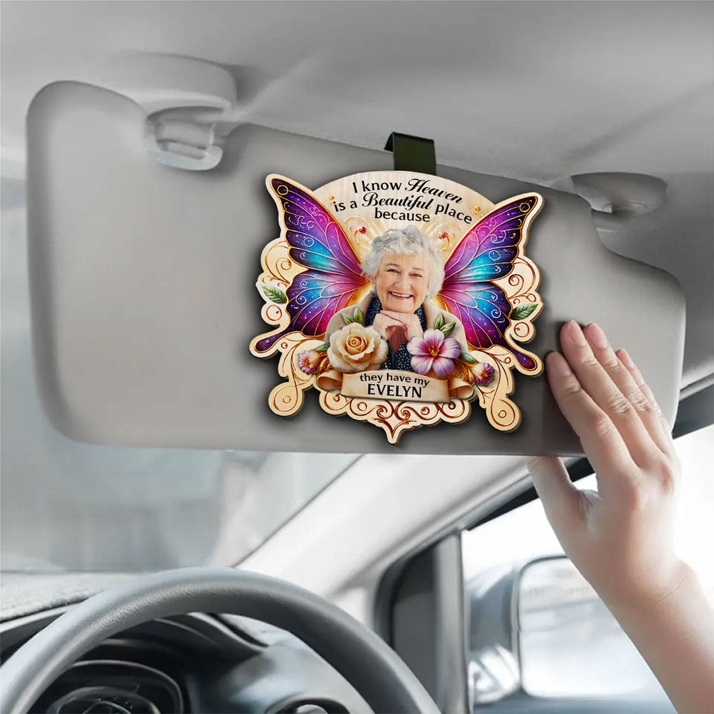 I Know Heaven Is A Beautiful - Personalized Car Visor Clip