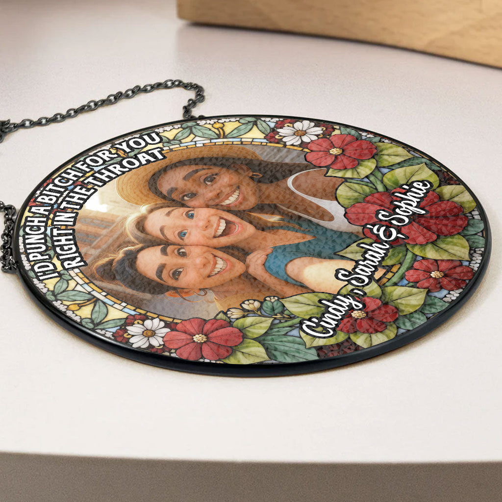 Custom Photo Best Friend Hanging Decor, Friendship Birthday Gifts • Punch Right In - Personalized Window Hanging Suncatcher