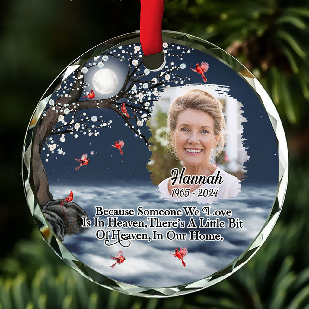Custom Photo Memorial Christmas Ornament, Sympathy Keepsake • There Is A Little Bit Of Heaven In Our Home - Personalized Glass Ornament