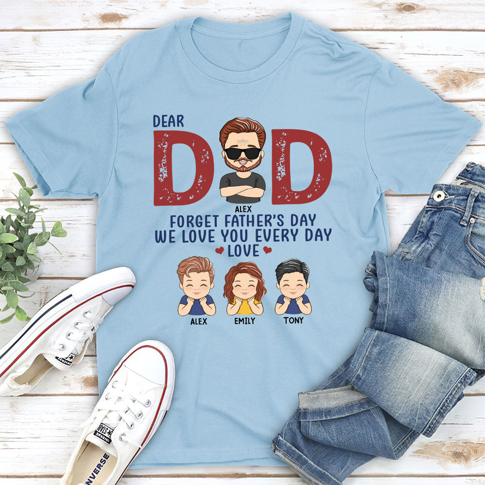 Custom Christmas & Birthday Gift for Dad, Grandpa • Forget Father’s Day - Personalized Classic T-shirt