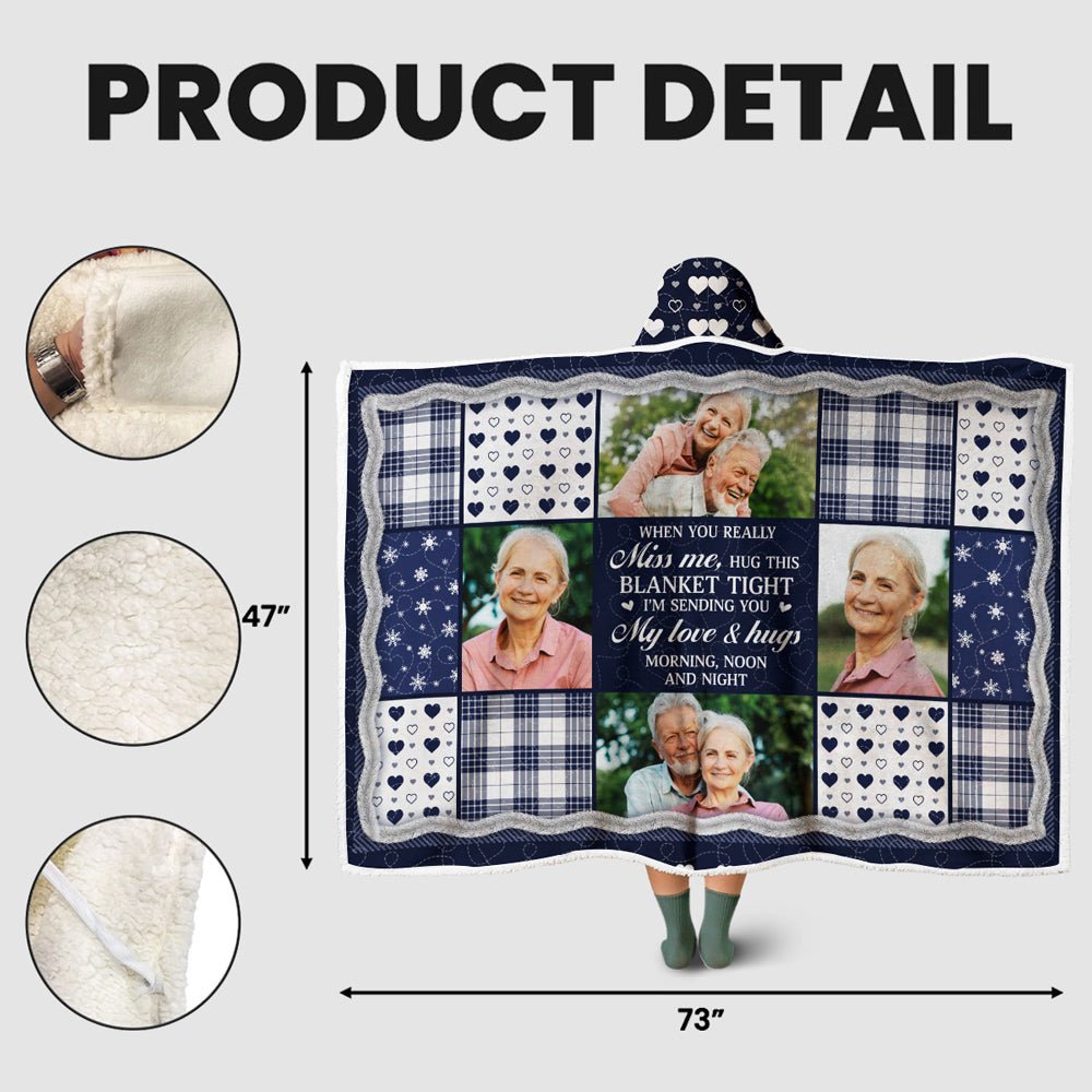 When You Really Miss Me - Personalized Hooded Blanket