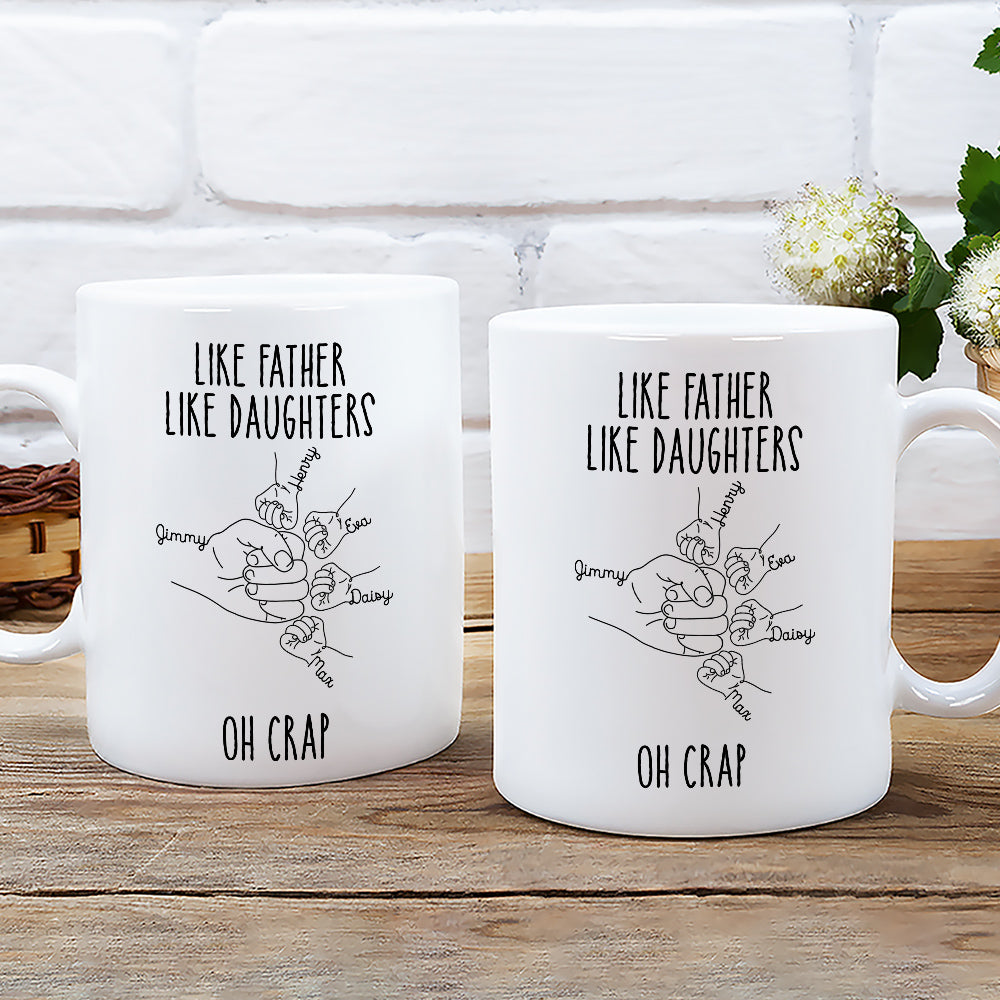 Custom Father's Day, Special Gift for Dad & Grandpa • Like Father Like Daughter - Personalized Coffee Mug