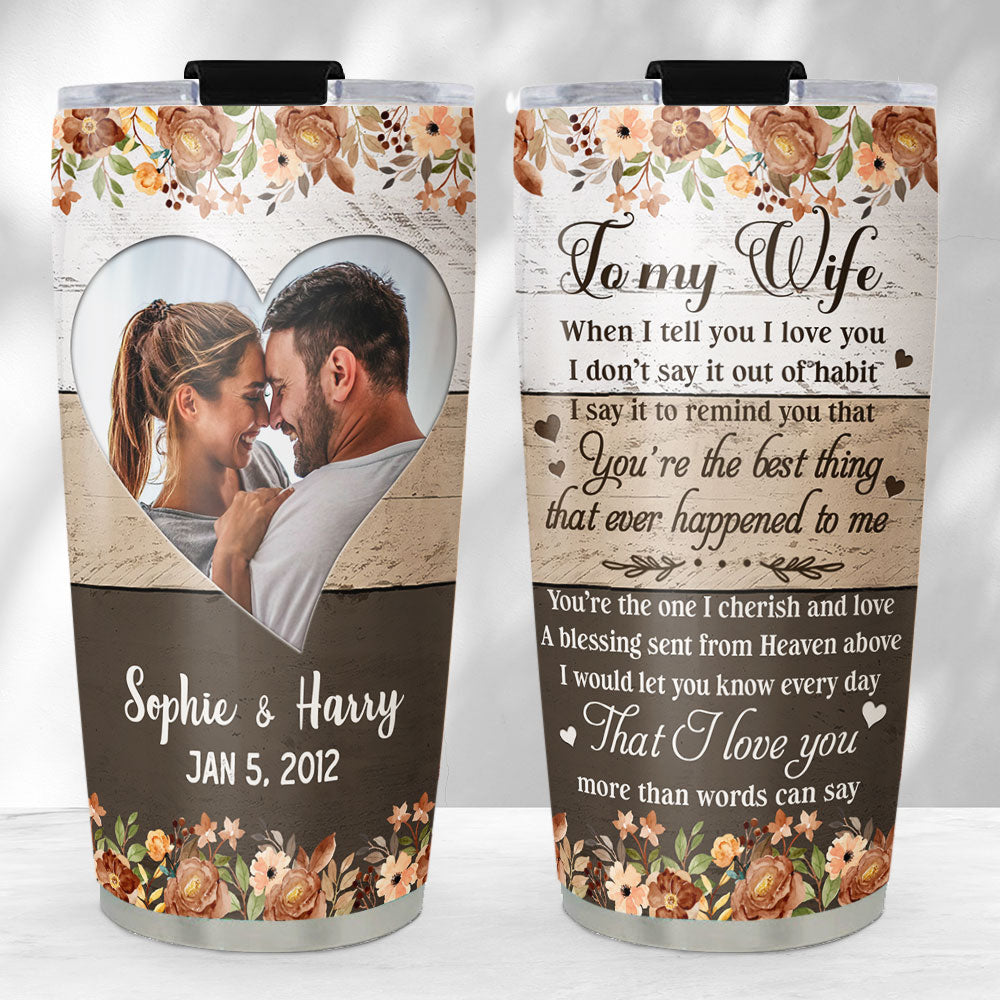 Custom Christmas Anniversary Gifts For Wife • The Best Thing - Personalized Tumbler