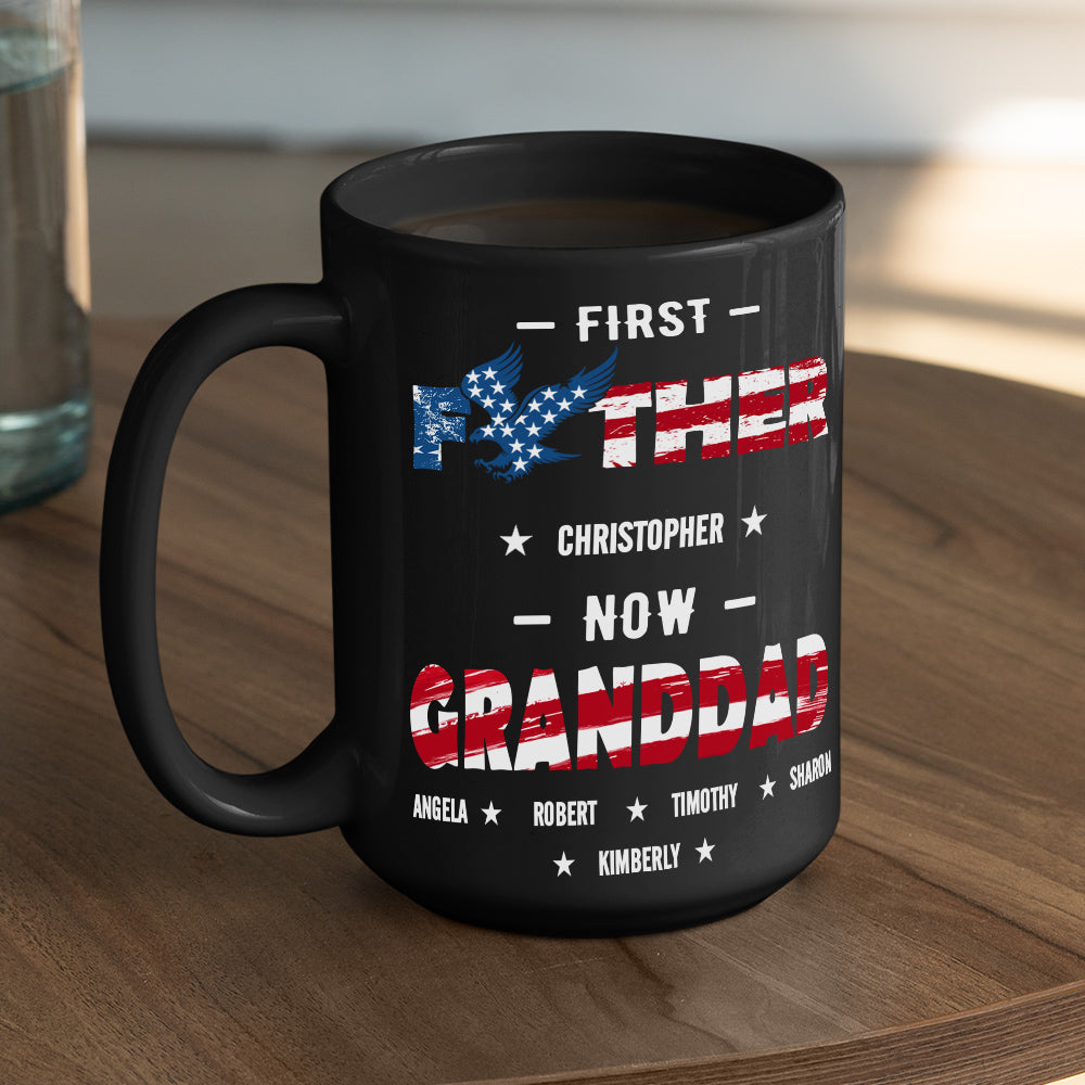 Custom Christmas & Birthday Gift for Dad • First Dad Now Granddad - Personalized Coffee Mug
