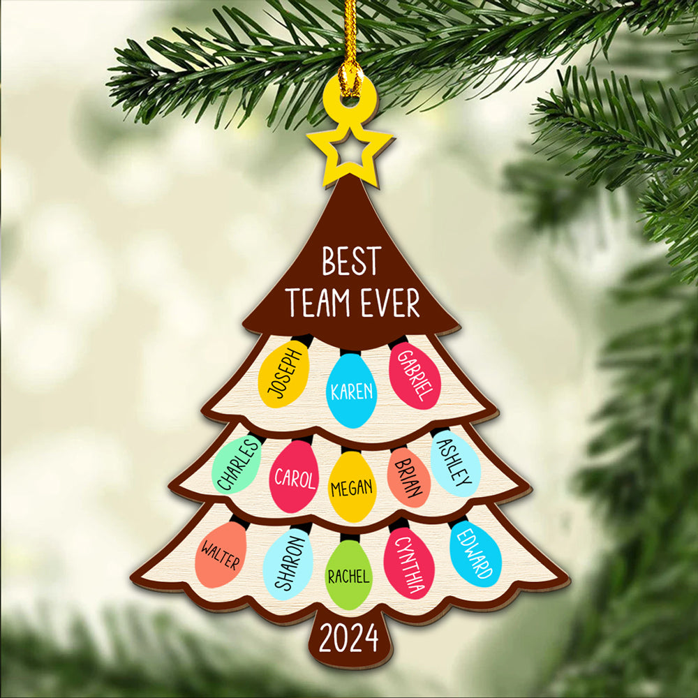 Custom Coworker Christmas Ornament, Team Appreciation Gift •  Our Team Is The Best - Personalized Wood Ornament