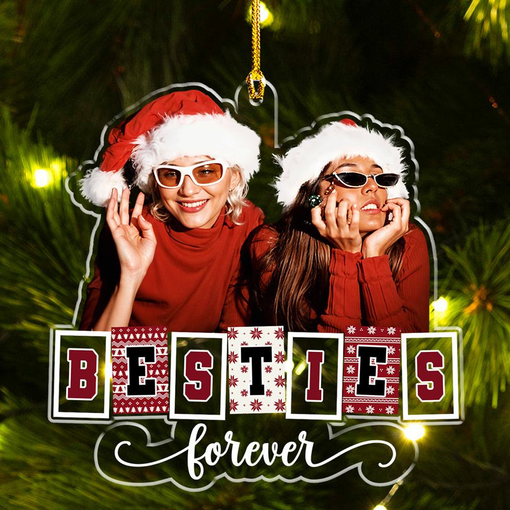 Custom Photo Friendship Christmas Ornament, Best Friend Gift • Photo Bestie Forever - Personalized Acrylic Ornament