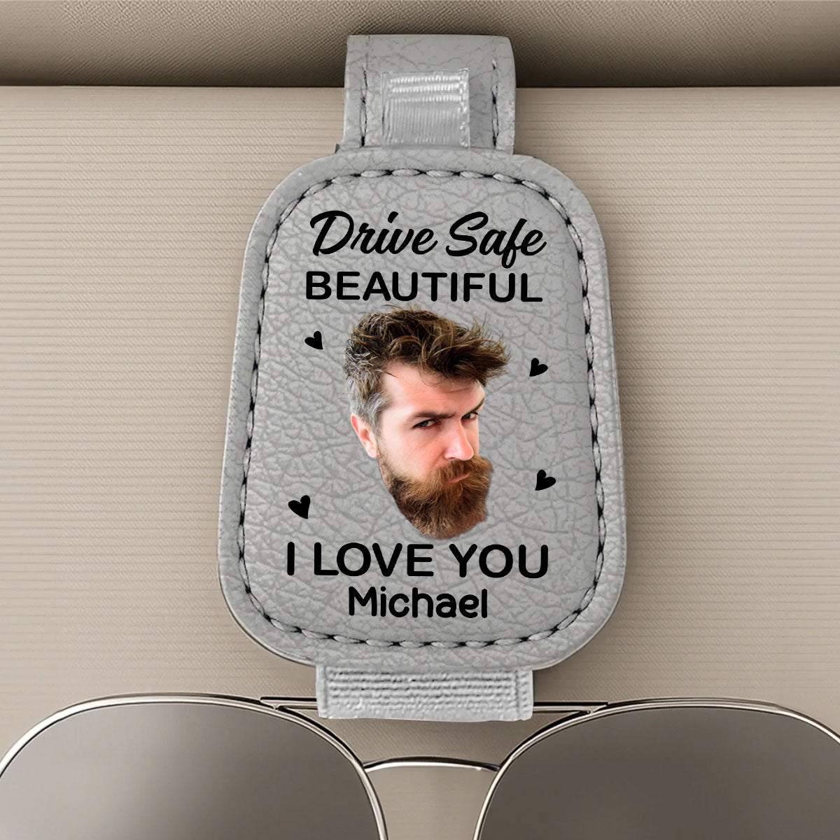 I Love You Beautiful - Personalized Sunglasses Holder For Car Visor