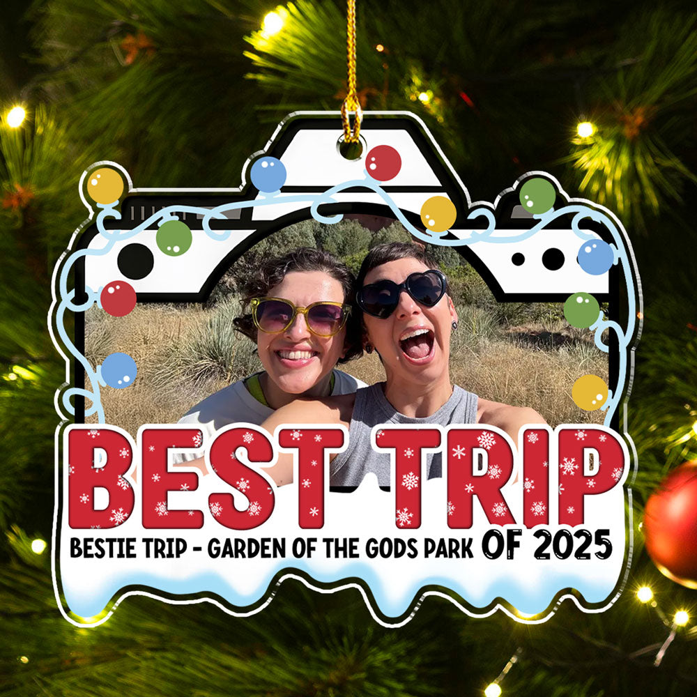 Custom Photo Family Ornament, Christmas Gift for Family Members • Best Trip Ever - Personalized Acrylic Ornament