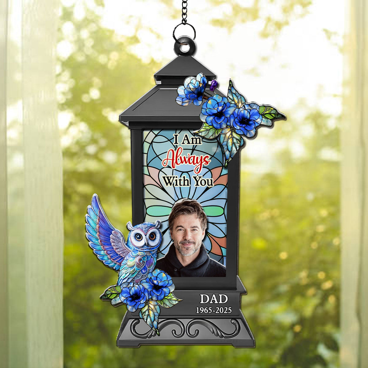 Custom Photo Memorial Hanging Decor, Remembrance Keepsake • I Am Always With You - Personalized Suncatcher