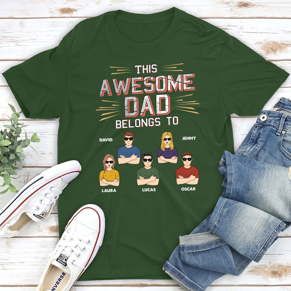 Custom Christmas & Birthday Gift for Dad, Grandpa • This Awesome Dad Belongs To Us - Personalized Shirt
