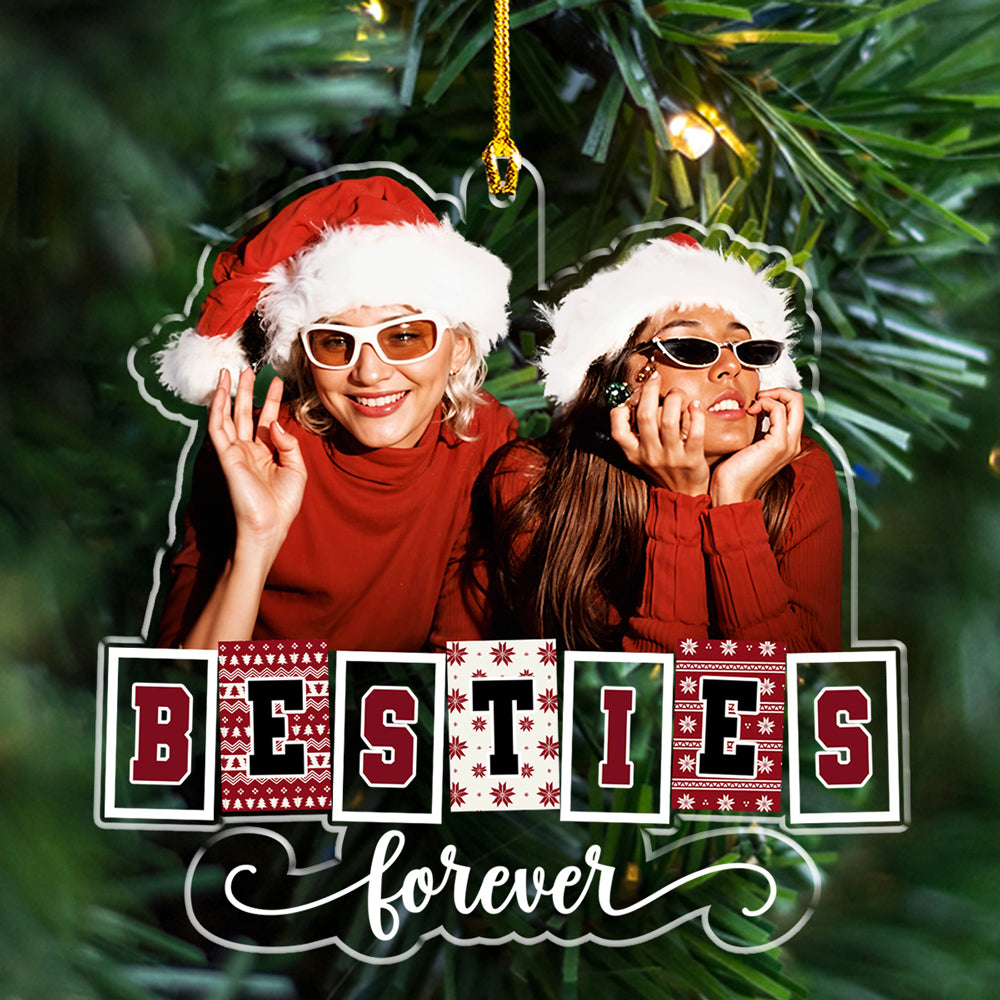 Custom Photo Friendship Christmas Ornament, Best Friend Gift • Photo Bestie Forever - Personalized Acrylic Ornament