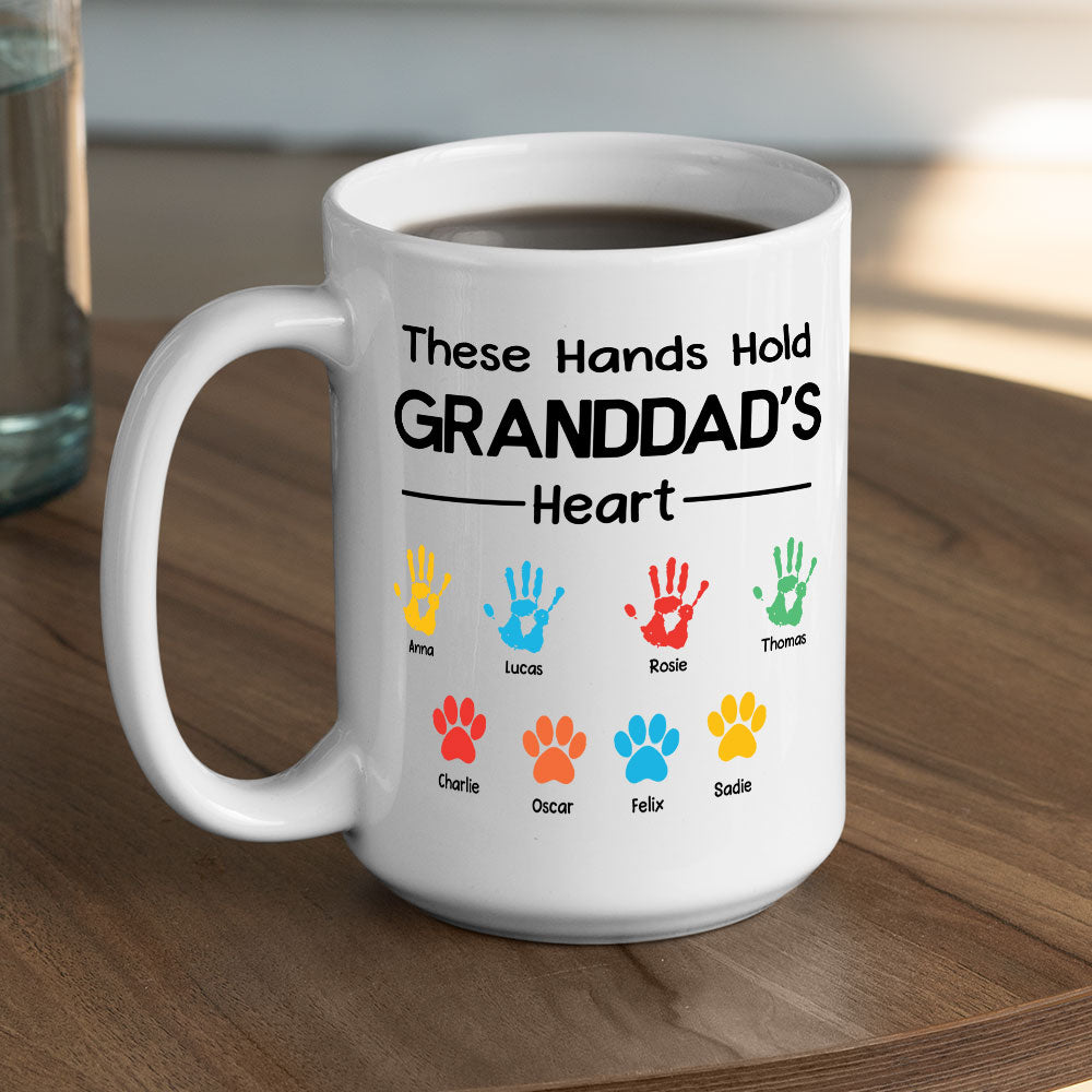 Custom Father's Day, Special Gift for Dad & Grandpa • These Hands Hold Daddy Heart - Personalized Coffee Mug
