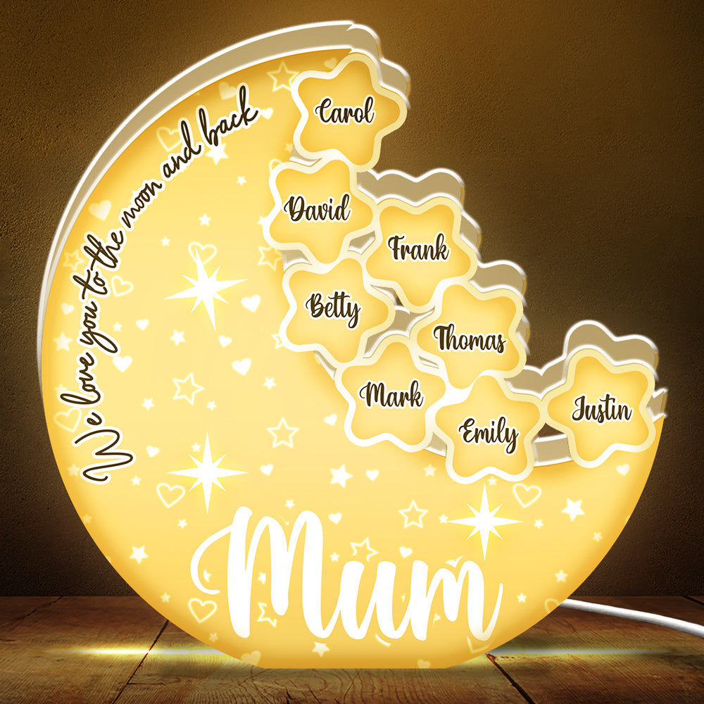 Mom, We Love You To The Moon And Back - Personalized Light Box
