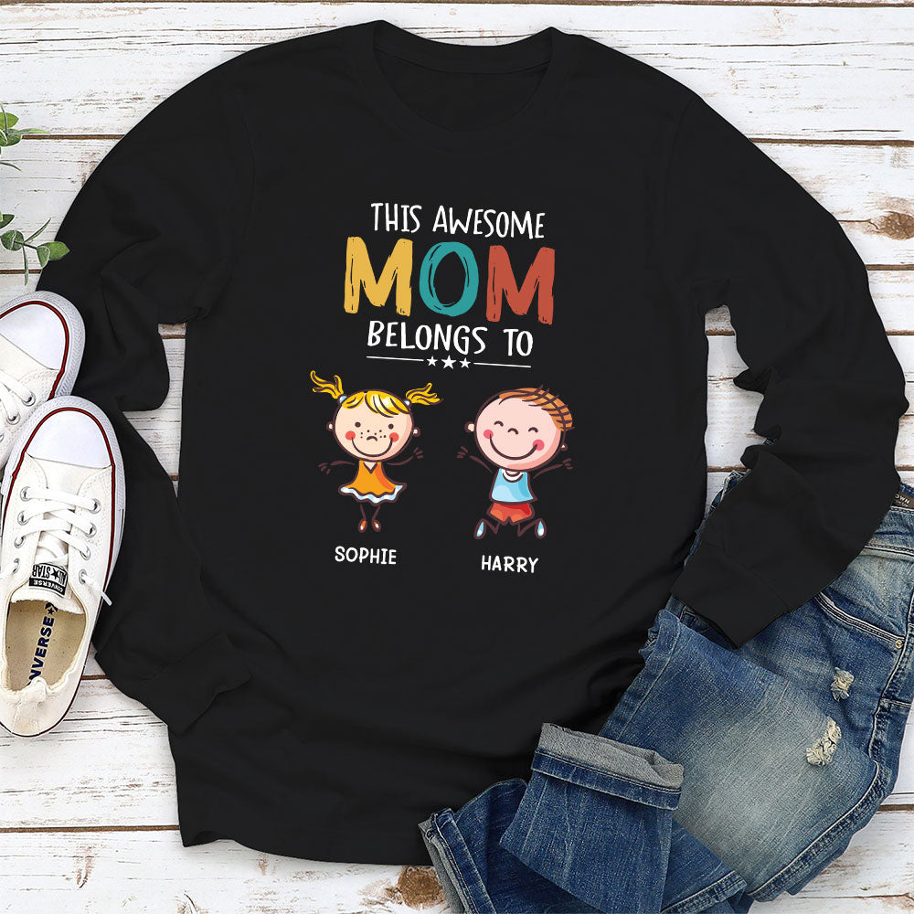 Custom Christmas & Birthday Gift for Mom, Grandma • This Awesome Mom Belongs To - Personalized Long Sleeve T-shirt