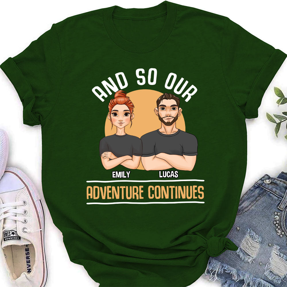 Custom Christmas Anniversary Keepsake Gifts For Wife • And So Our Adventure Continues - Personalized Women's T-shirt