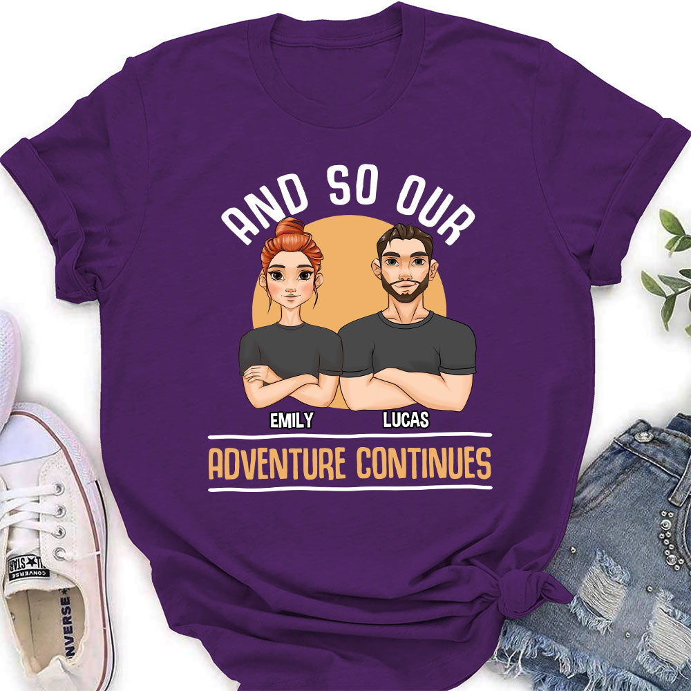 Custom Christmas Anniversary Keepsake Gifts For Wife • And So Our Adventure Continues - Personalized Women's T-shirt