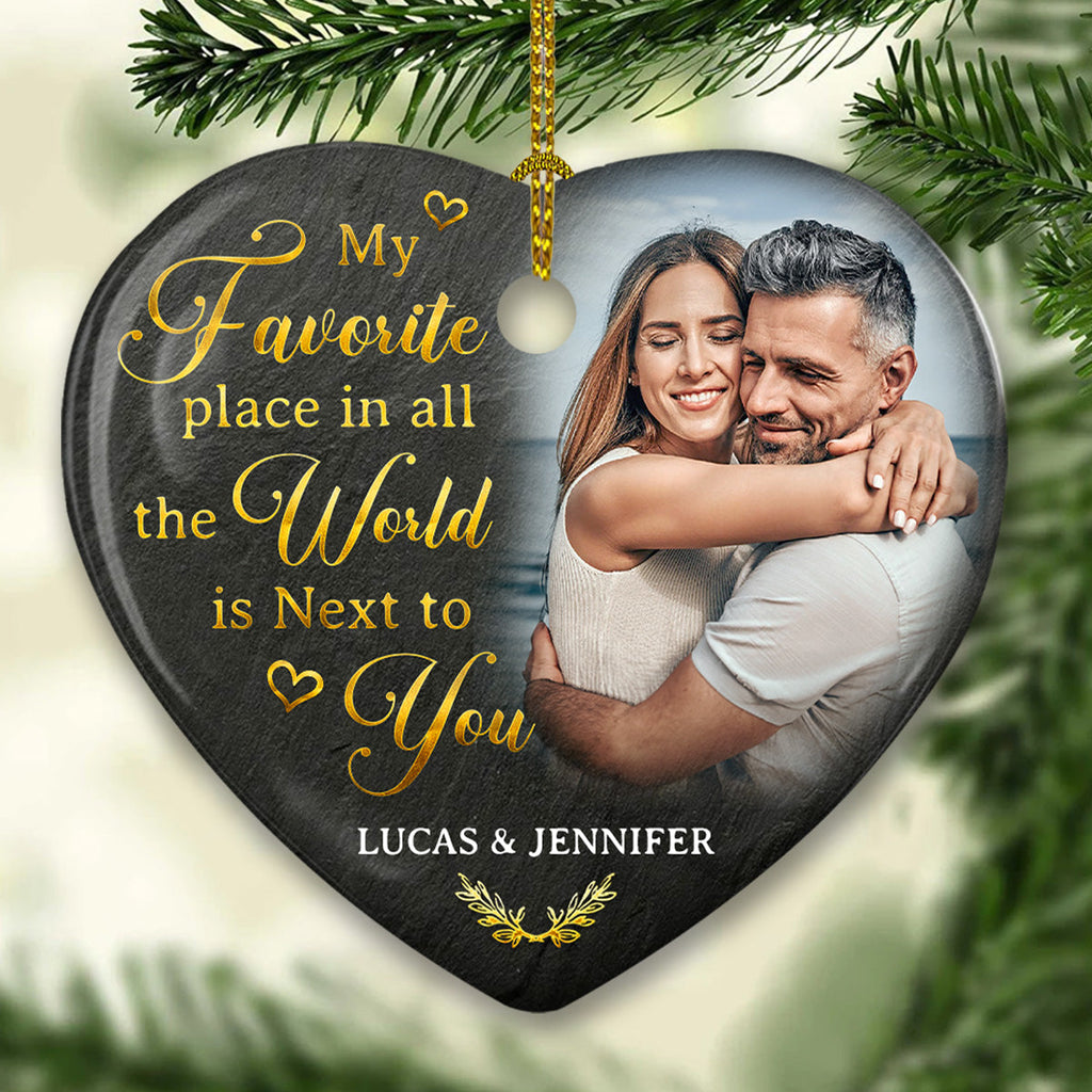 Custom Photo Couple Christmas Ornament, Anniversary Gift • My Favorite Place Is Next To You - Personalized Heart Ceramic Ornament