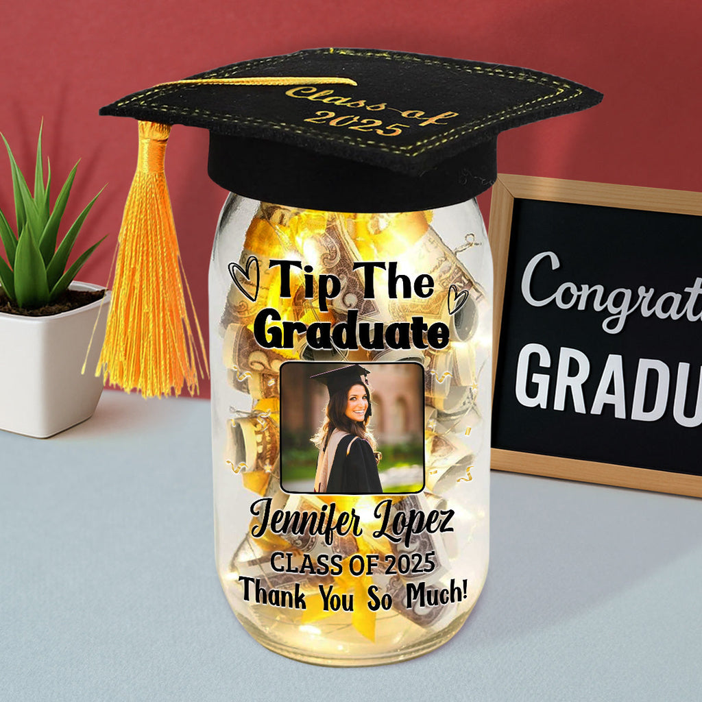 Tip The Graduate Thank You - Personalized Graduation Mason Jar Light