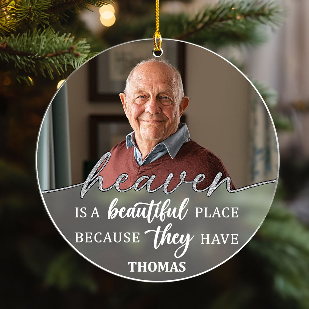 Custom Photo Memorial Christmas Ornament, Sympathy Keepsake • Beautiful Place - Personalized Frosted Acrylic Ornament