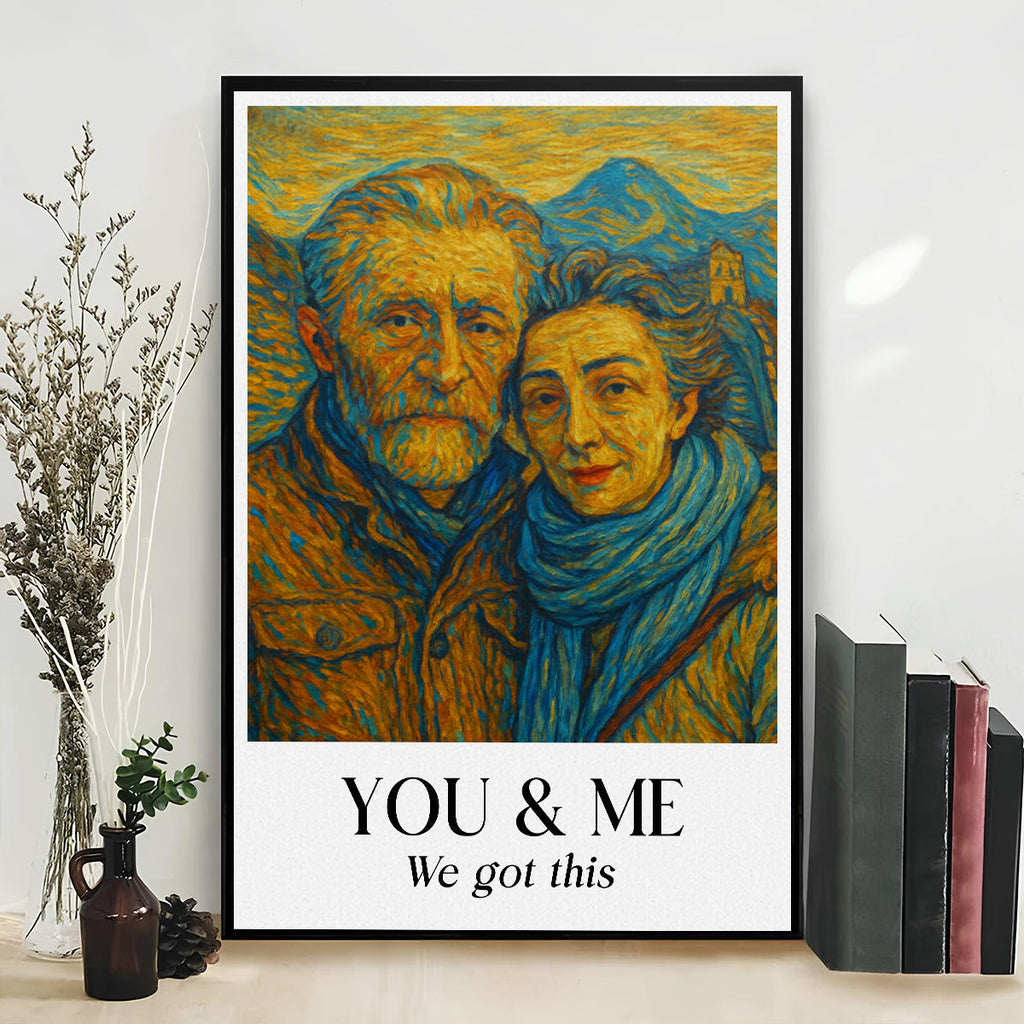 You And Me Got This - Personalized Poster