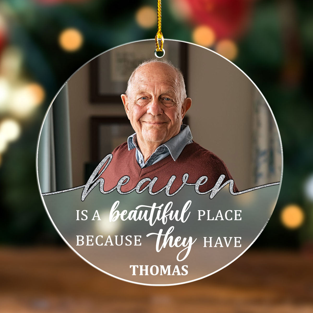 Custom Photo Memorial Christmas Ornament, Sympathy Keepsake • Beautiful Place - Personalized Frosted Acrylic Ornament