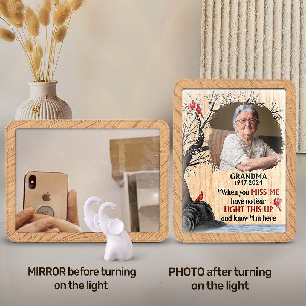 Light This Up And Know I Am Here - Personalized Magic Mirror