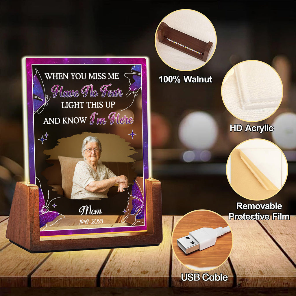 Custom Photo Memorial Gift, Sympathy Keepsake For Loved Ones • When You Miss Me - Personalized Night Light